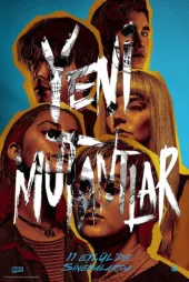 X-Men: Yeni Mutantlar